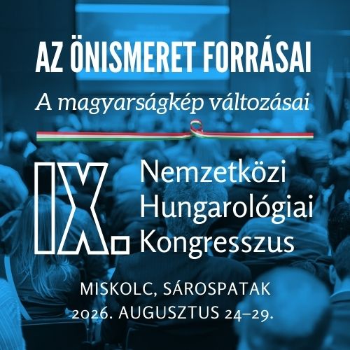IX. Nemzetközi Hungarológiai Kongresszus